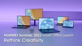  Summer 2022 Smart Office Launch – Rethink Creativity
