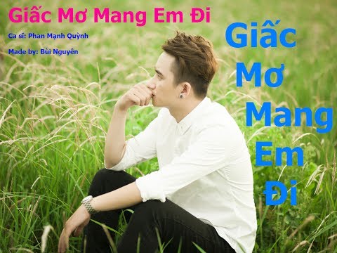 [ Karaoke + Lyrics ] Giấc mơ mang em đi - Phan Mạnh Quỳnh - beat chuẩn