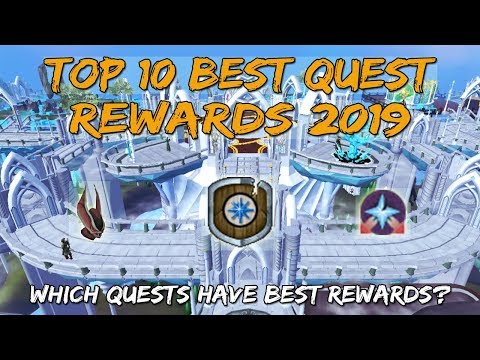 Top 10 Best Quest Rewards 2019 [Runescape 3]