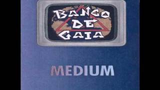 Banco De Gaia - Technah