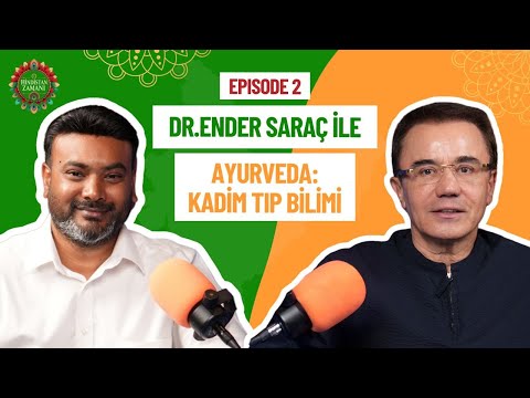 Hindistan Zamanı (The Indian Era) | Dr. Ender Saraç on Ayurveda: The Ancient Medical Science ✅