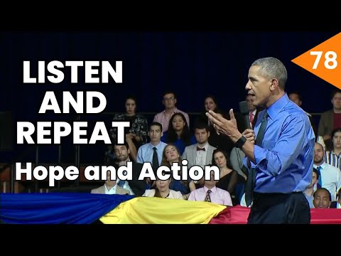 Learn English with President Barack Obama's speech - Hope and Action