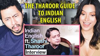 THE THAROOR GUIDE TO INDIAN ENGLISH | Shashi Tharoor | Brut India | Reaction | Jaby Koay & Natasha MQDEFAULT Thumbnail