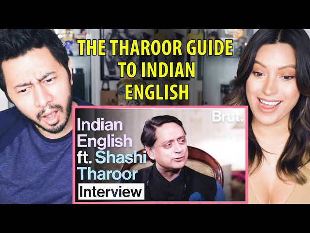 THE THAROOR GUIDE TO INDIAN ENGLISH | Shashi Tharoor | Brut India | Reaction | Jaby Koay & Natasha SDDEFAULT Thumbnail