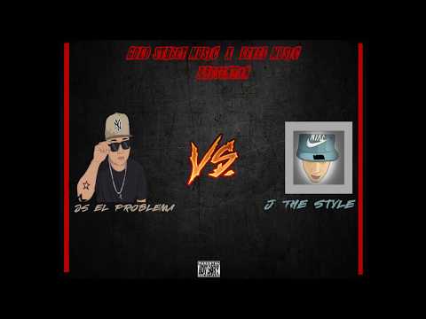 Js El Problema 🆚 J The Style - Freestyle