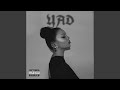 YAD Slowed Down
