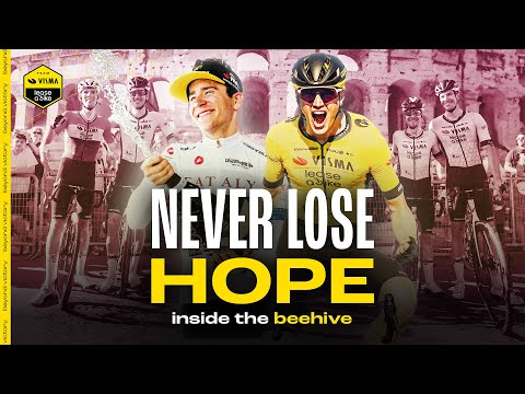 NEVER LOSE HOPE: Our Giro Story - Inside The Beehive