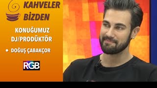 Doğuş Çabakçor | Kahveler Bizden