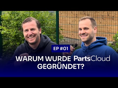 Logistics-as-a-Service (LaaS) für Ersatzteile | Die PartsCloud Gründungsgeschichte