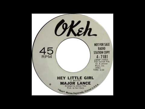 Hey Little Girl - Major Lance (1963)