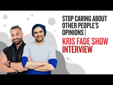 &#x202a;Stop Caring About Other People’s Opinions | Kris Fade Show Interview&#x202c;&rlm;