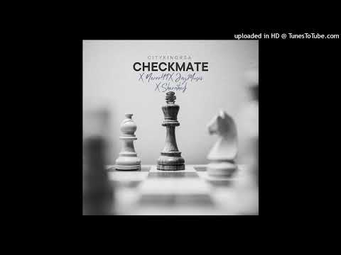 Citykingrsa x Nevrr49 x Jaymusic - Chakemate