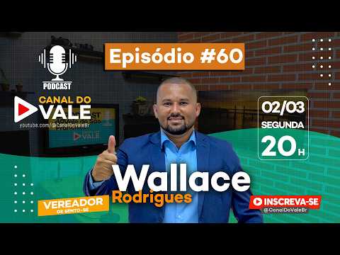 Wallace Rodrigues abre o jogo sobre mandato, desafios e política em Sento-Sé | Canal do Vale