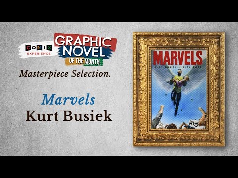 KURT BUSIEK for Marvels — May 2021 Masterpiece Selection