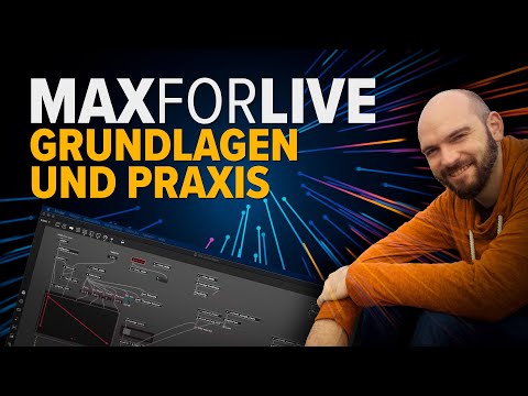 🔥 Max for Live - Grundlagen und Praxis | Vorstellung des Trainings