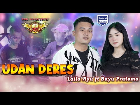 Udan Deres -  Laila Ayu Feat Bayu Pratama - The Pangestu (Official Live Performance)