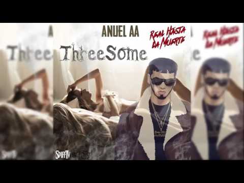 Anuel AA - Threesome [AUDIO]