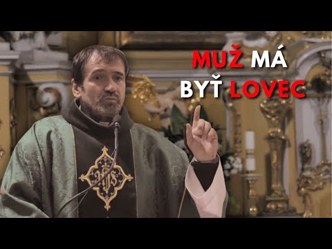 o. Kuffa - Čo robia mladí muži zle? - MUž má byť lovec