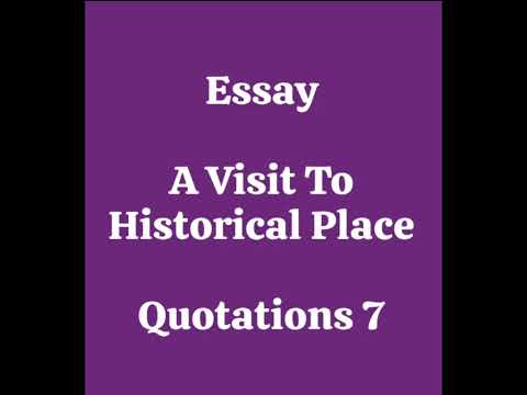 Essay A visit to the historical Places and Quotation 2nd year class