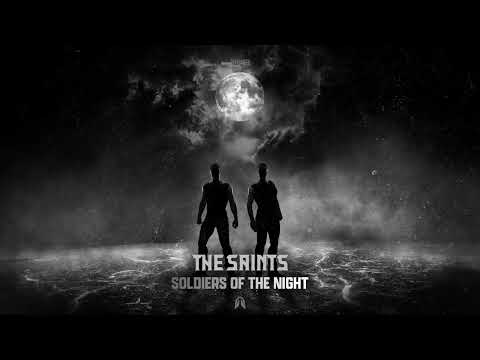 The Saints & Mark Vayne - Soldiers Of The Night (OUT NOW)