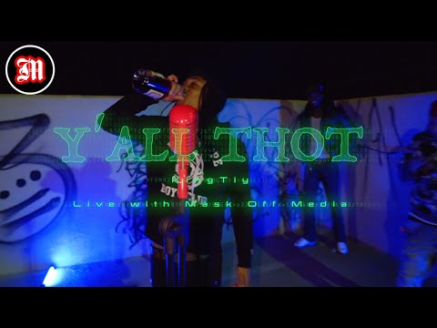 KingTiy - Y'all Thot (Live with Mask Off Media)