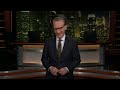 Monologue: Decision Day | Real Time with Bill Maher (HBO)