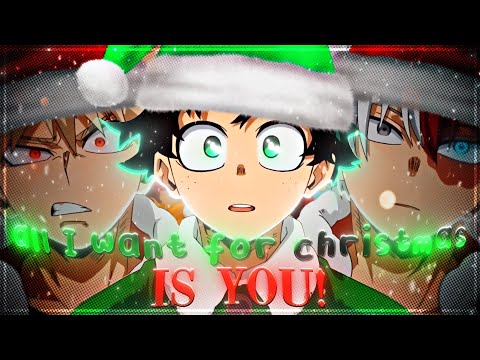🎅Merry Christmas !🎄Flakes MEP [Edit/AMV] All I Want for Christma is You! 