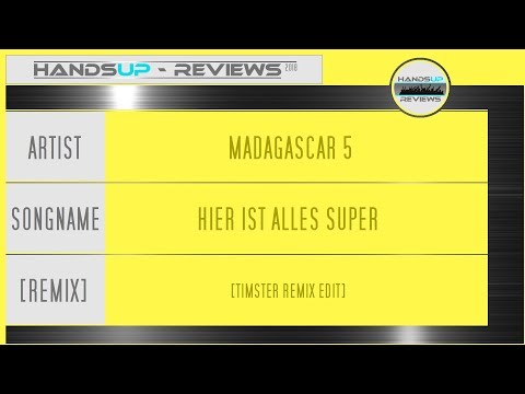 HandsUp - Reviews 234# / Madagascar 5 - Hier Ist Alles Super [Timster Remix Edit]
