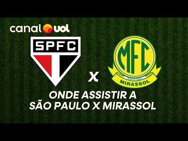 Onde vai passar São Paulo x Mirassol? Como assistir ao vivo com imagens