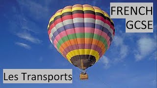 Les Transports - French - KS4 - Travel and Tourism