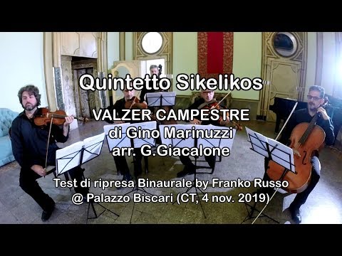 Quintetto Sikelikos: "Valzer Campestre" - Test Binaurale ottocentesco [3D Binaural Audio]