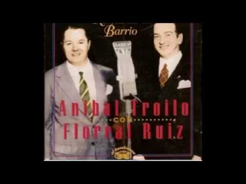 ANIBAL TROILO - FLOREAL RUIZ - Y LA PERDI - TANGO - 1947