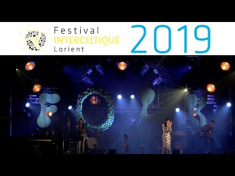 Nolwenn Leroy - Clarisse Lavanant - Festival Interceltique de Lorient 2019