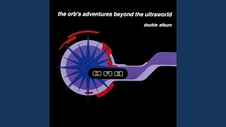 Download lagu T̲he̲ ̲Or̲b̲'̲s Ad̲v̲en̲tu̲r̲e̲s̲ B̲e̲yo̲nd̲ ̲the̲ ̲U̲lt̲ra̲w̲or̲l̲d̲ (F̲UL̲L D̲O̲U̲BL̲E ̲A̲LB̲U̲M̲) mp3 Download lagu T̲he̲ ̲Or̲b̲'̲s Ad̲v̲en̲tu̲r̲e̲s̲ B̲e̲yo̲nd̲ ̲the̲ ̲U̲lt̲ra̲w̲or̲l̲d̲ (F̲UL̲L D̲O̲U̲BL̲E ̲A̲LB̲U̲M̲) mp3