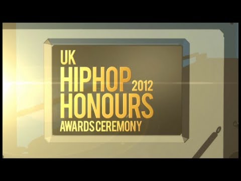 UK Hip Hop Honours 2012 [Official] Awards Ceremony Broadcast Highlighs in Full