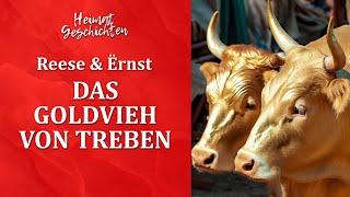 Markendiebstahl im Kuhhandel: Das Goldvieh von Treben mit Reese & Ërnst - Heimatgeschichten
