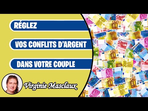 Comment régler les conflits d'argent dans le couple ?