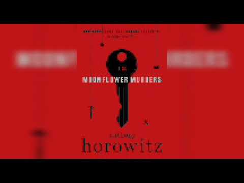 Part 01 Moonflower Murders by Anthony Horowitz | Murder, Mystery & Suspense Audiobook