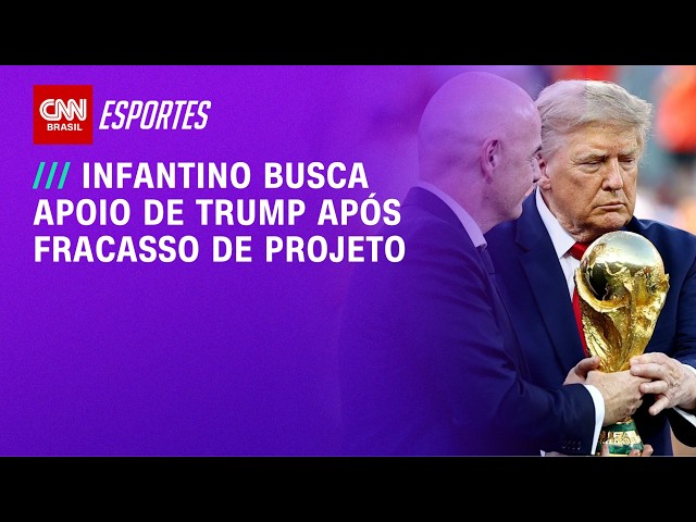 Fifa nega que Infantino tenha buscado apoio de Trump após pressão no cargo | LIVE CNN