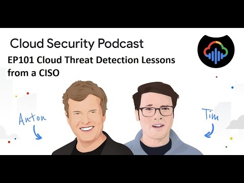 EP101 Cloud Threat Detection Lessons from a CISO