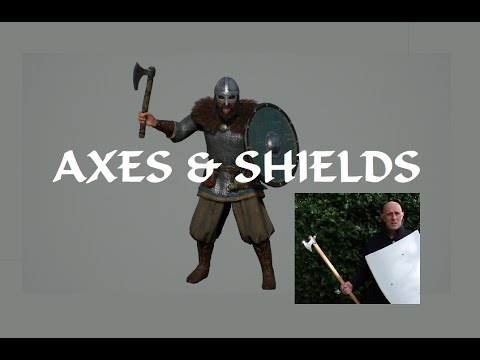 Axes And Shields - Advantages Over The Sword