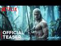The Witcher Season 4 New Trailer 2025 Henry Cavill S Final Chapter As Geralt Netflix