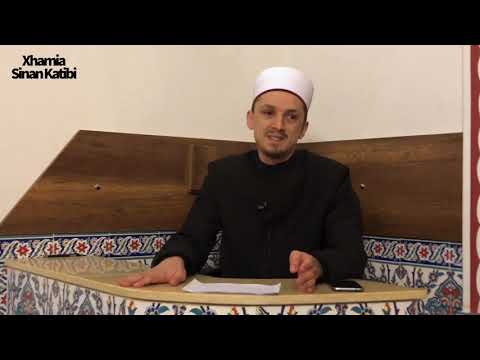 19.[Hadithi 6] Hallalli dhe harami janë të qartë- Hoxhë Osman Bekteshi