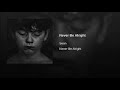 SEON Never Be Alright 1 Hour Lyrics