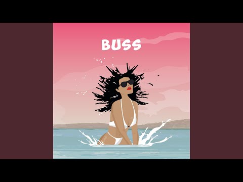 BUSS (feat. Ras Kwame)