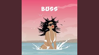 BUSS (feat. Ras Kwame)