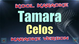 Tamara - Celos (Karaoke Version) VT