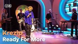 Krezip -  Ready For More |  De Avondshow met Arjen Lubach (S2)