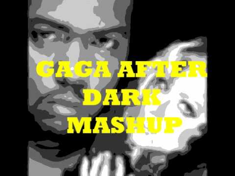 Timbaland feat lady gaga -GAGA AFTER DARK