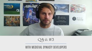Medieval Dynasty - Q&A with Developers Video #3